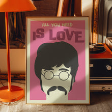 Load image into Gallery viewer, Beatles all you need is love poster