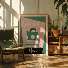 Load image into Gallery viewer, Lost In Music Poster
