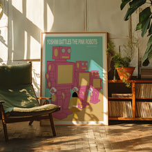 Load image into Gallery viewer, Yoshimi Battles The Pink Robots Poster
