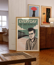 Load image into Gallery viewer, Everyday Is Like Sunday Poster