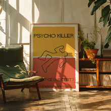 Load image into Gallery viewer, Psycho Killer Poster