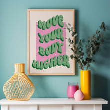 Load image into Gallery viewer, Move Your Body (Elevation) (Green) Poster