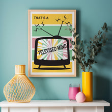 Load image into Gallery viewer, Televised Mind Poster