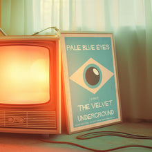 Load image into Gallery viewer, Pale Blue Eyes Poster