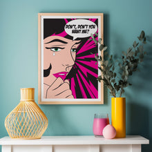 Load image into Gallery viewer, Don't You Want Me? Poster