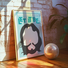 Load image into Gallery viewer, Let It Be Poster