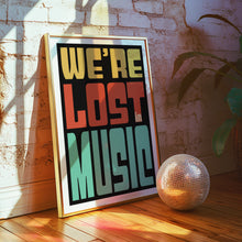 Load image into Gallery viewer, Lost In Music Poster