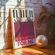 Load image into Gallery viewer, My Baby Just Cares For Me Poster