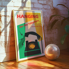 Load image into Gallery viewer, Hanging On The Telephone Poster