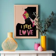 Load image into Gallery viewer, I Feel Love Poster