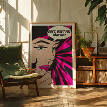 Load image into Gallery viewer, Don't You Want Me? Poster