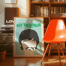 Load image into Gallery viewer, With A Little Help From My Friends Poster