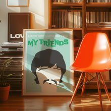 Load image into Gallery viewer, With A Little Help From My Friends Poster
