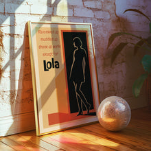 Load image into Gallery viewer, Lola Poster