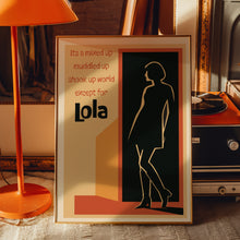 Load image into Gallery viewer, Lola Poster