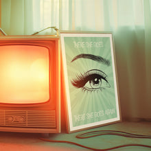 Load image into Gallery viewer, There She Goes Poster