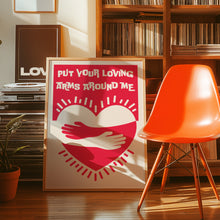 Load image into Gallery viewer, Loving Arms Poster