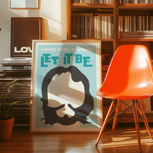 Load image into Gallery viewer, Let It Be Poster