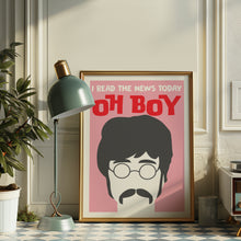 Load image into Gallery viewer, I Read The News Today Poster