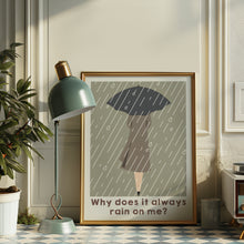 Load image into Gallery viewer, travis why does it always rain on me