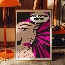 Load image into Gallery viewer, Don't You Want Me? Poster