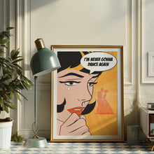 Load image into Gallery viewer, Never Gonna Dance Again Poster