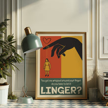 Load image into Gallery viewer, Linger Poster