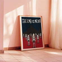 Load image into Gallery viewer, I Know The End Poster.