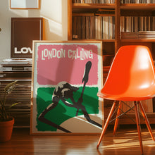 Load image into Gallery viewer, London Calling Poster