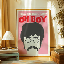 Load image into Gallery viewer, I Read The News Today Poster