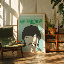 Load image into Gallery viewer, With A Little Help From My Friends Poster