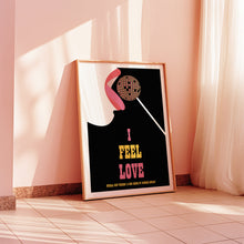 Load image into Gallery viewer, I Feel Love Poster