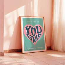 Load image into Gallery viewer, You And Me Song Poster