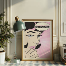 Load image into Gallery viewer, Tainted Love Poster