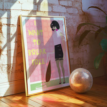 Load image into Gallery viewer, I Want To Break Free Poster