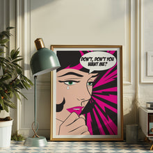 Load image into Gallery viewer, Don't You Want Me? Poster