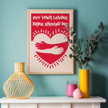 Load image into Gallery viewer, Loving Arms Poster