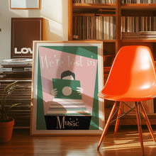 Load image into Gallery viewer, Lost In Music Poster