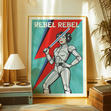 Load image into Gallery viewer, Rebel Rebel Poster