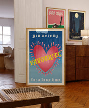 Load image into Gallery viewer, Favourite Poster