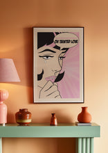 Load image into Gallery viewer, Tainted Love Poster