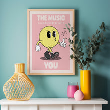 Load image into Gallery viewer, The Music Sounds Better With You Poster