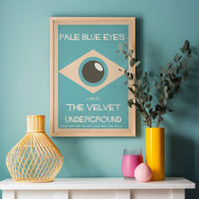 Load image into Gallery viewer, Pale Blue Eyes Poster