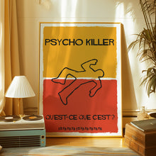 Load image into Gallery viewer, pycho killer poster