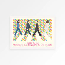 Load image into Gallery viewer, And In The End Poster