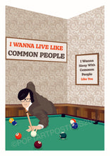 Load image into Gallery viewer, Common People Poster