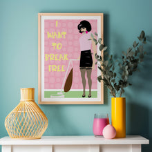 Load image into Gallery viewer, I Want To Break Free Poster