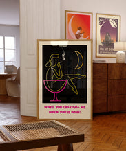 Load image into Gallery viewer, arctic monkeys why'd you only call me when you're high poster