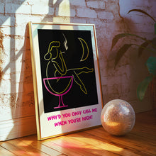 Load image into Gallery viewer, arctic monkeys why'd you only call me when you're high poster