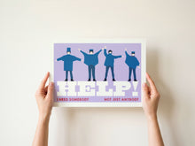 Load image into Gallery viewer, Help! Poster